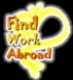 Find Work Abroad